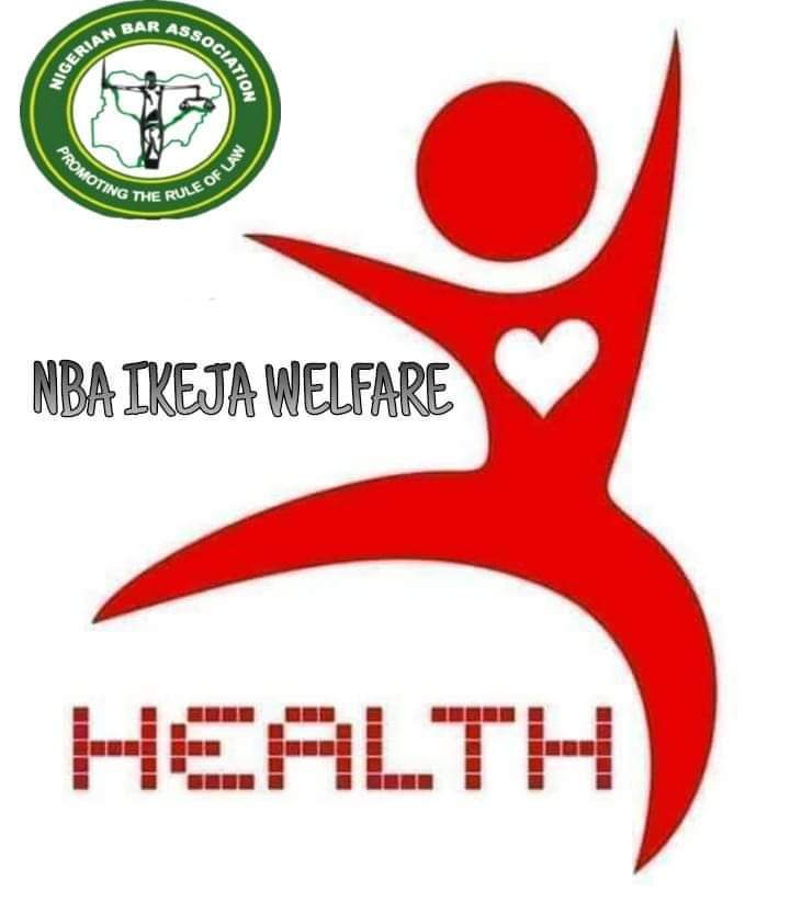 NBA Ikeja WelfareHealth Screening Exercise for Members Slated for 16th and 17th May, 2022 at the NBA Ikeja Bar Centre