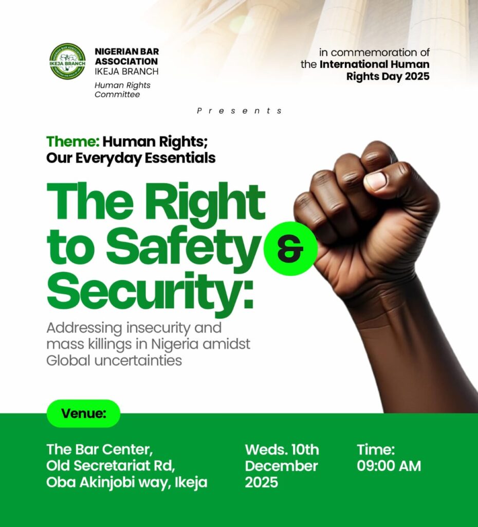 NBA Ikeja Set to Mark 77th International Human Rights Day with Focus on Safety and Security 1 IKEJA HRC
