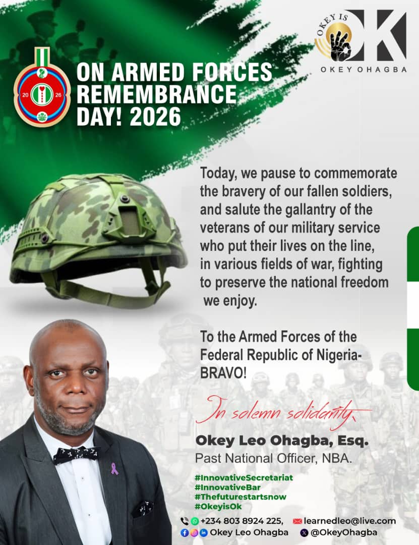 Okey Leo Ohagba, Esq., Pays Tribute to the Armed Forces of the Federal Republic of Nigeria