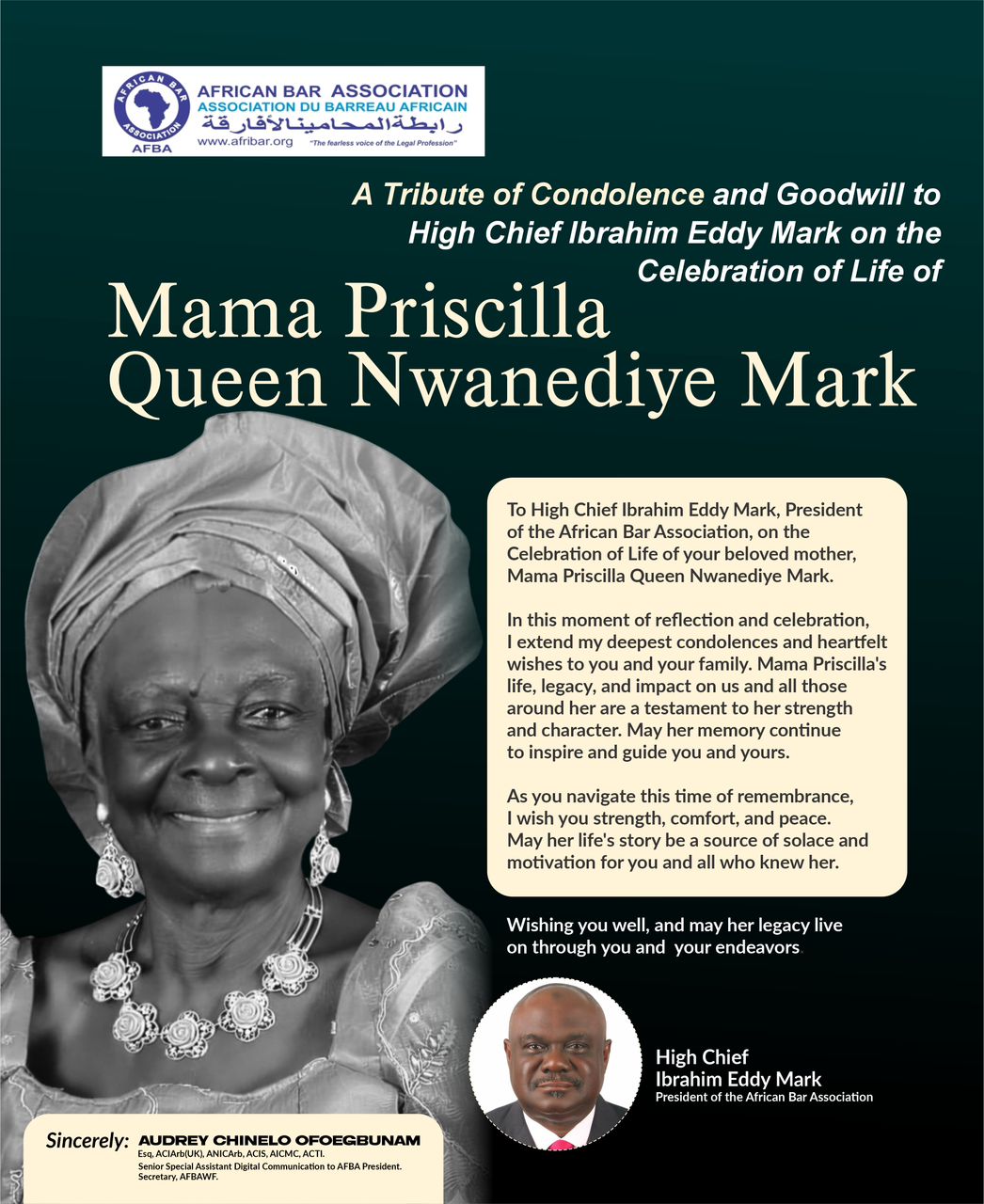 Audrey Chinelo Ofoegbunam, Esq., Pays Tribute and Extends Condolences to High Chief Ibrahim Eddy Mark on the Celebration of Life of Mama Priscilla Queen Nwanediye Mark