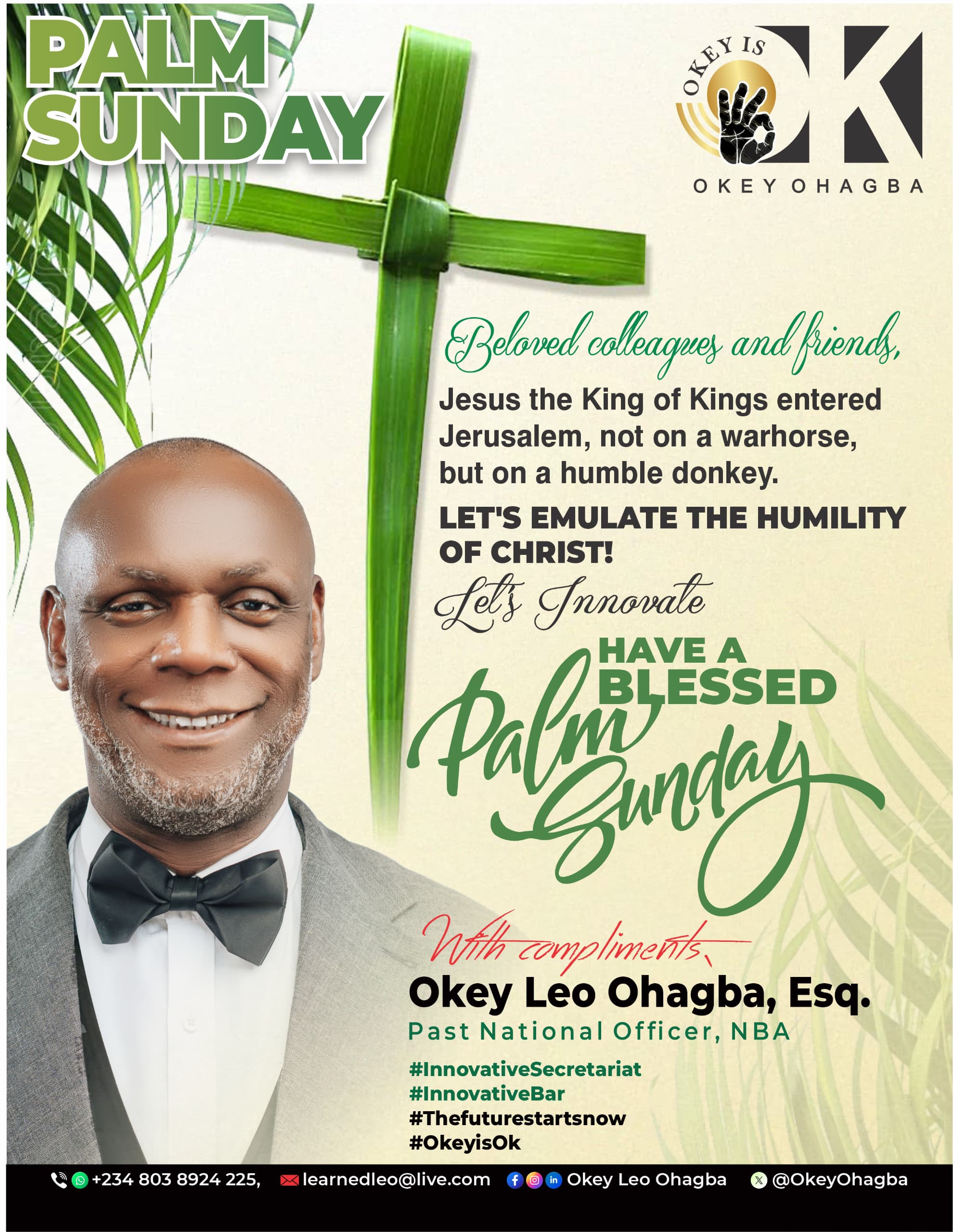 Palm Sunday: Okey Leo Ohagba Encourages Legal Practitioners to Embrace Christ-Like Virtues