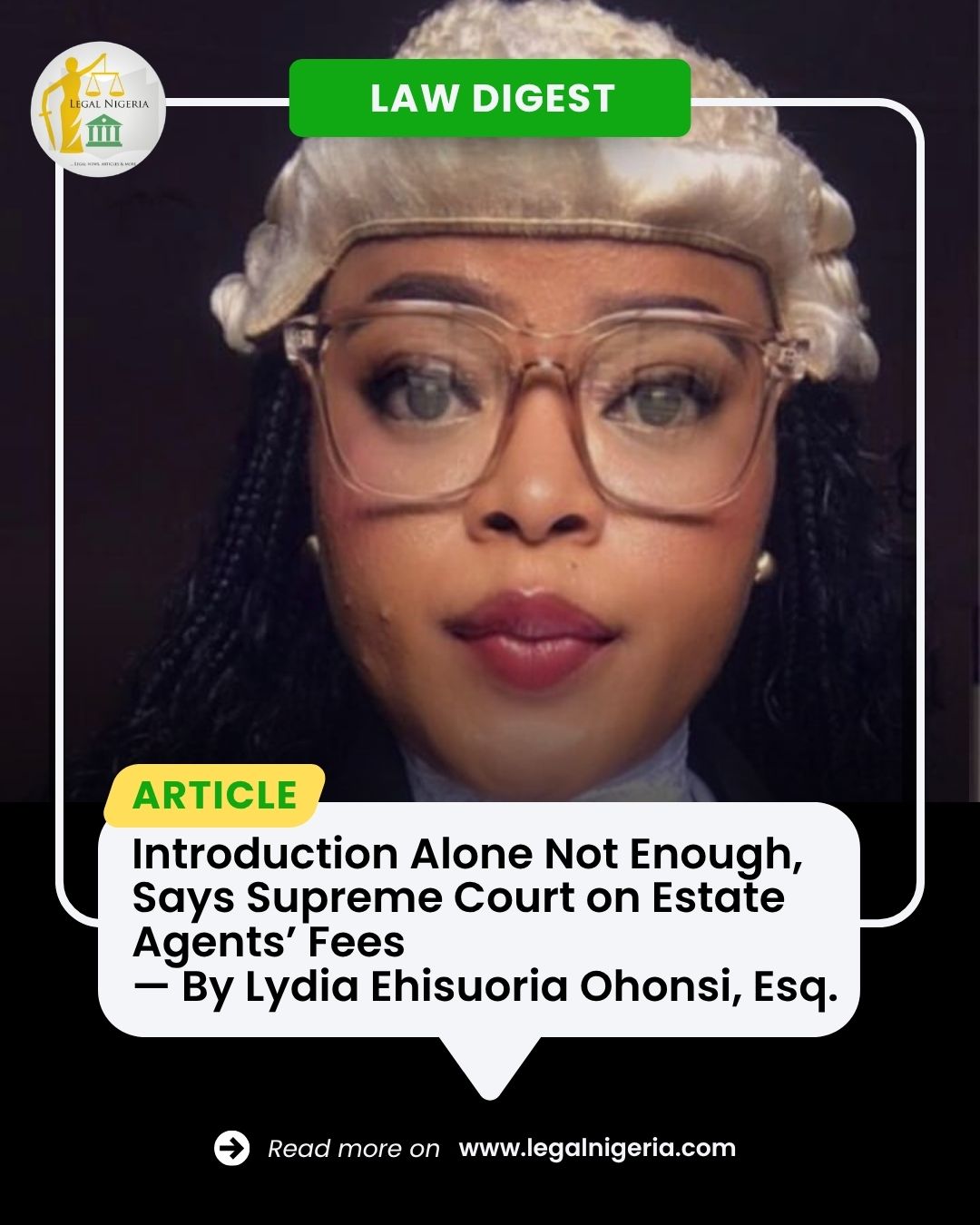 Introduction Alone Not Enough, Says Supreme Court on Estate Agents’ Fees — By Lydia Ehisuoria Ohonsi, Esq.