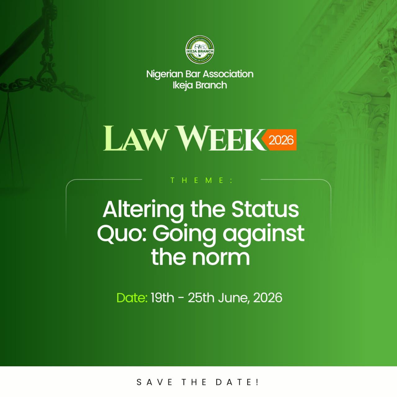 NBA Ikeja Announces 19th – 25th of June, 2026 For Law Week