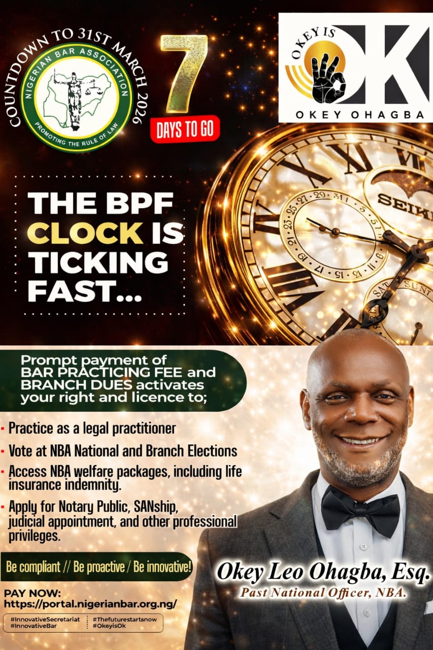 Okey Leo Ohagba Calls for Prompt Payment of Bar Practicing Fees, Emphasizes Professional Privileges