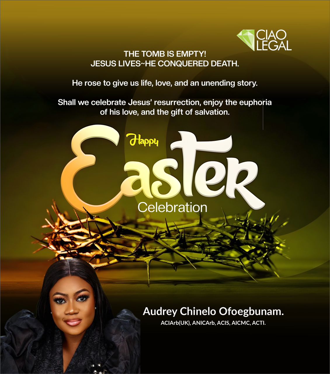 Audrey Chinelo Ofoegbunam Declares Triumph of Life Over Death in Easter Celebration Message