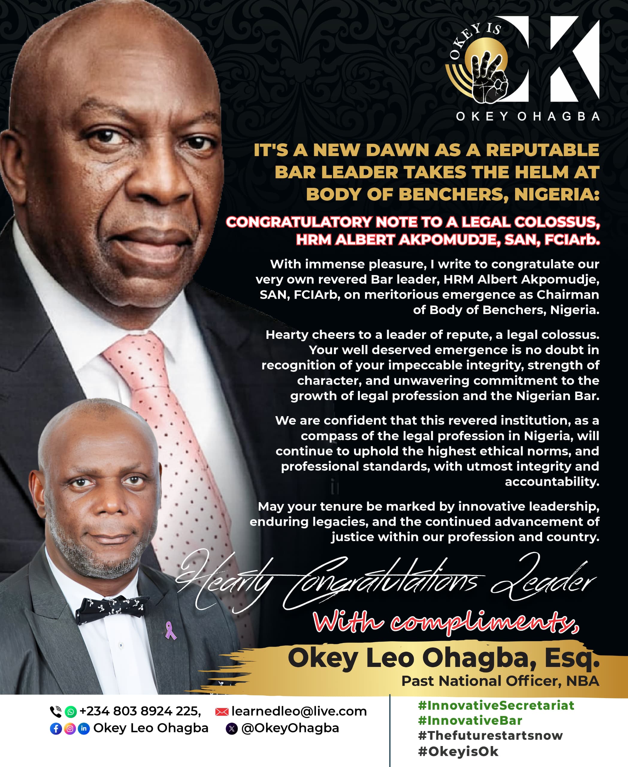 Okey Leo Ohagba Congratulates HRM Albert Akpomudje, SAN, on Emergence as Chairman of the Body of Benchers, Hails a New Era of Ethical Leadership