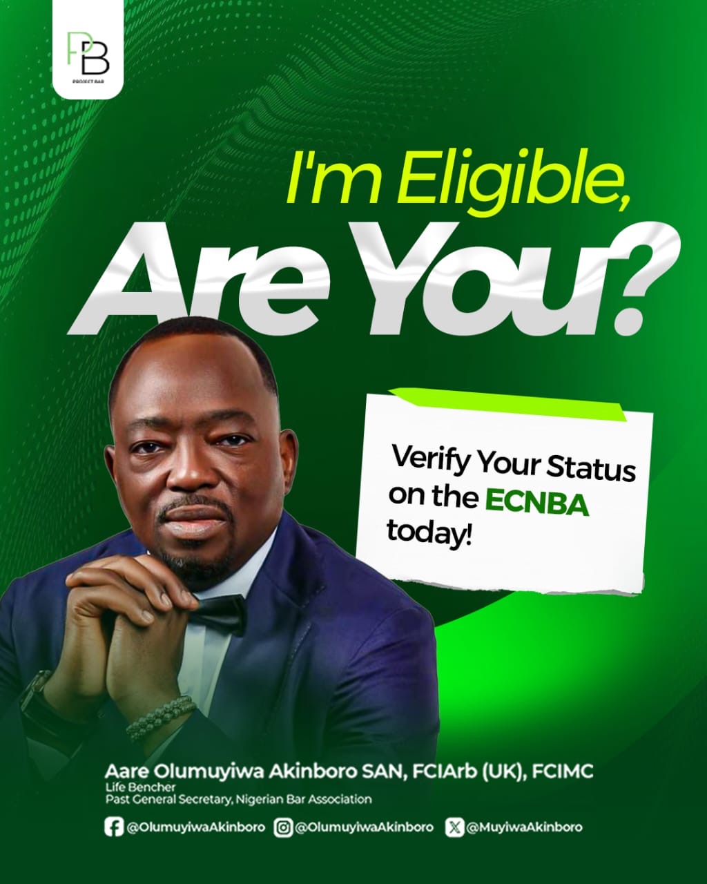 AARE AKINBORO URGES LAWYERS TO VERIFY DETAILS AS ECNBA RELEASES PRELIMINARY VOTERS LIST FOR 2026 NBA ELECTIONS