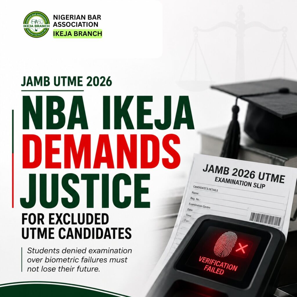 NBA Ikeja Demands Justice for Candidates Excluded from JAMB UTME 2026 1 NIGERIAN BAR ASSOCIATION IKEJA BRANCH 2
