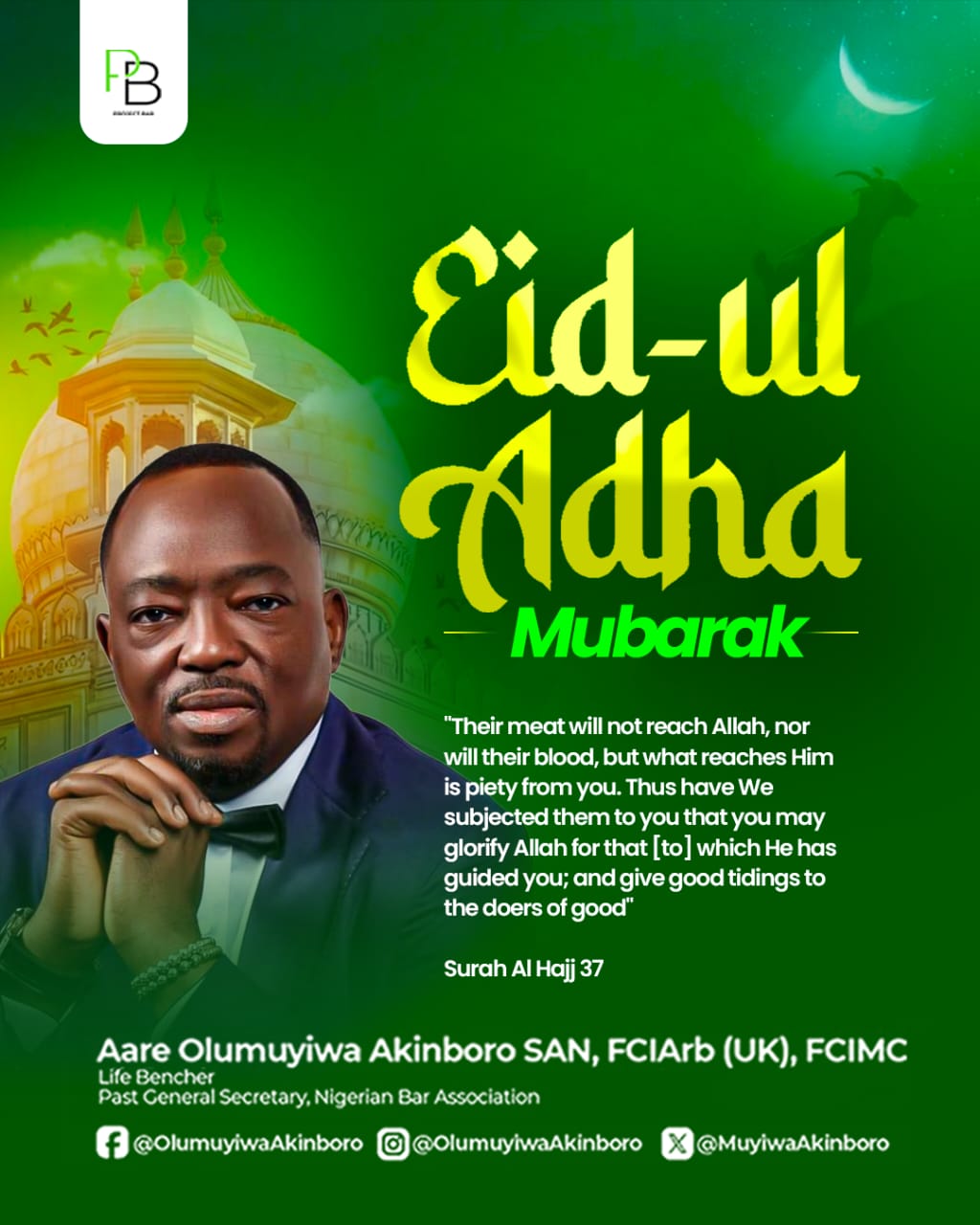Aare Olumuyiwa Akinboro, SAN, Celebrates Eid ul Adha, Calls for Unity, Compassion, and Service