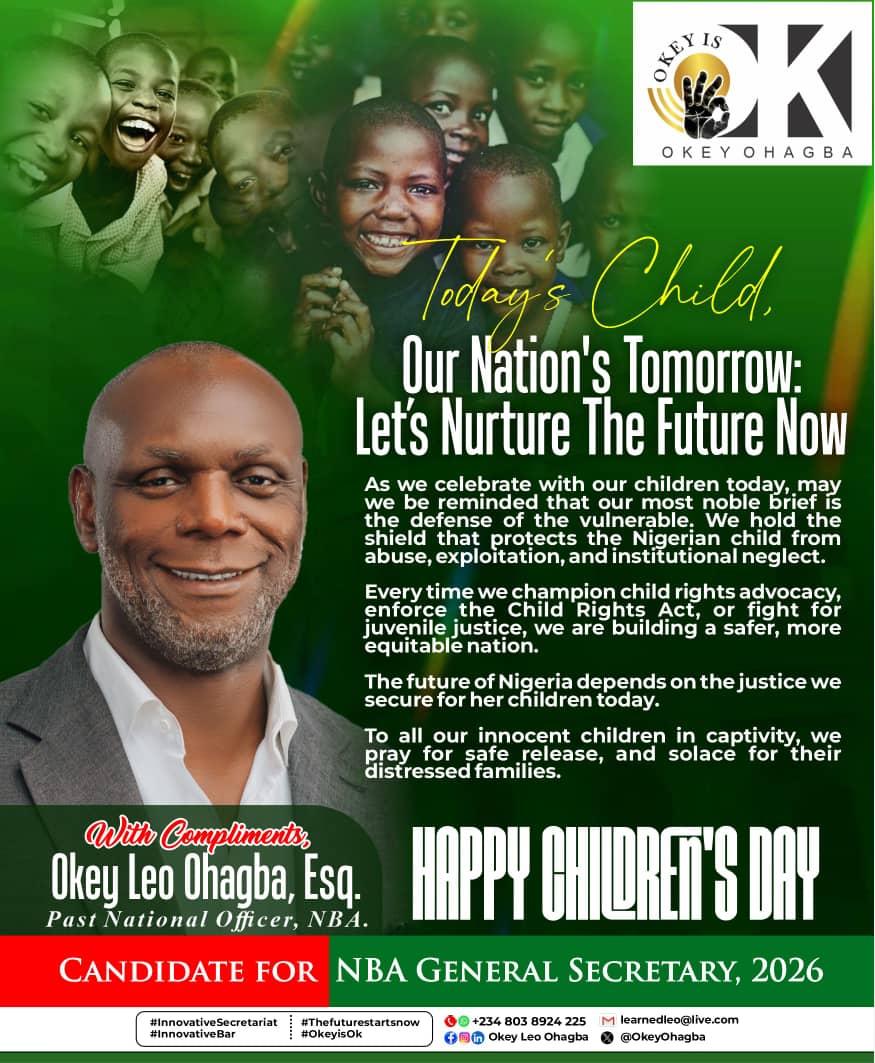 Okey Leo Ohagba, Candidate for NBA General Secretary, Celebrates Children’s Day, Calls for Stronger Protection of Nigerian Children