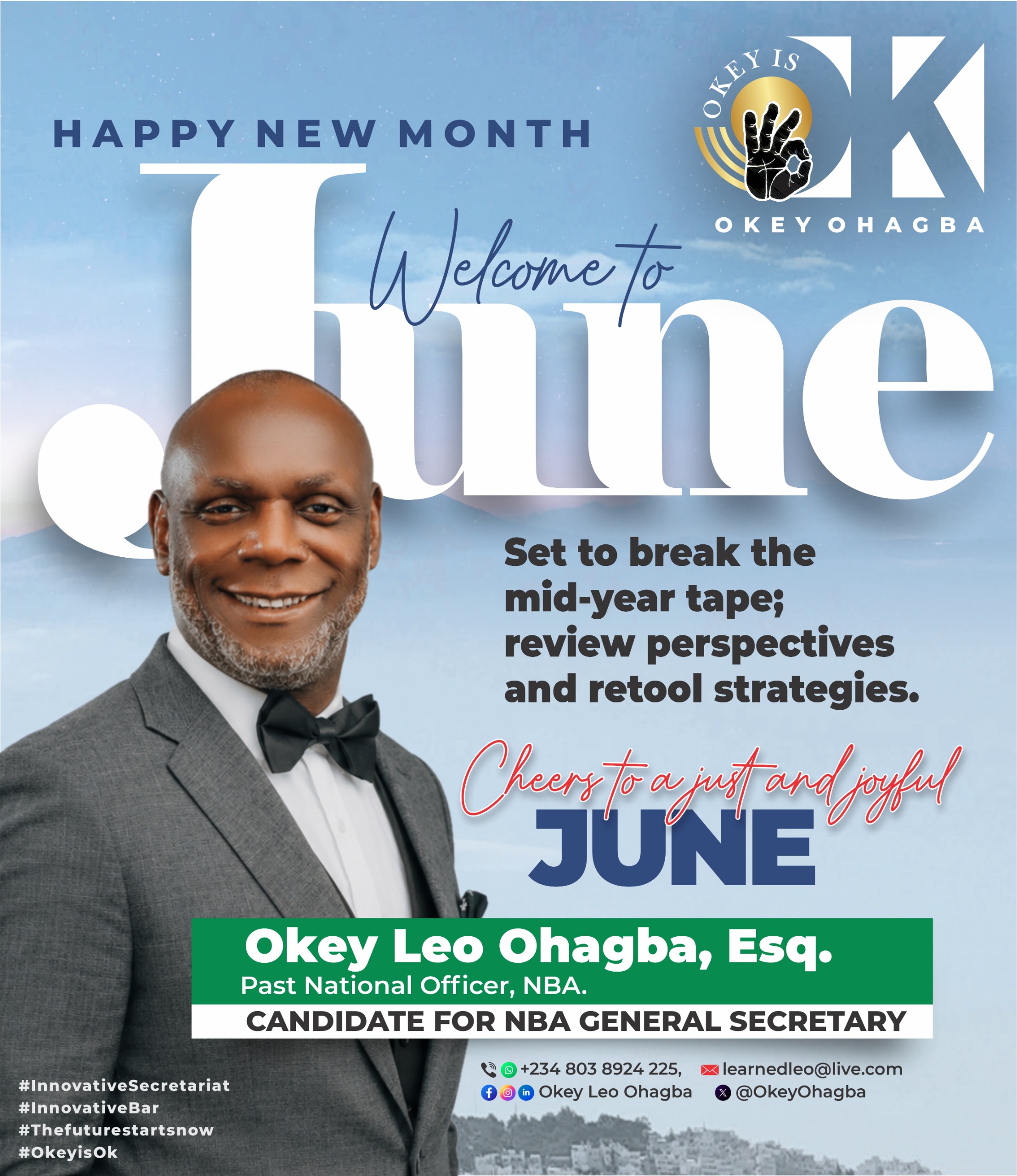 Okey Leo Ohagba Calls for Bold Thinking and Innovative Action in June Message to the Legal Community