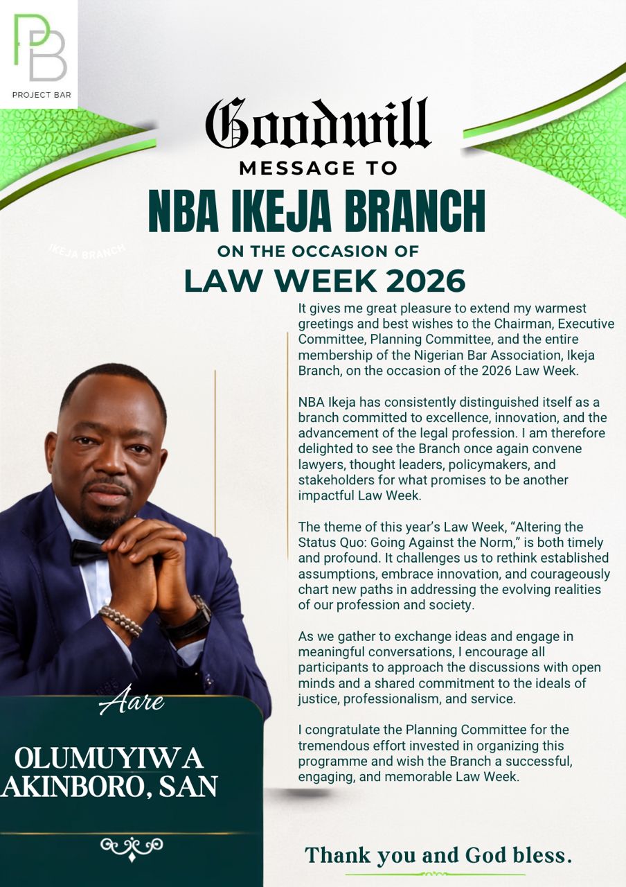 Aare Olumuyiwa Akinboro, SAN Applauds NBA Ikeja Branch for Leading Conversations on Transforming the Legal Profession