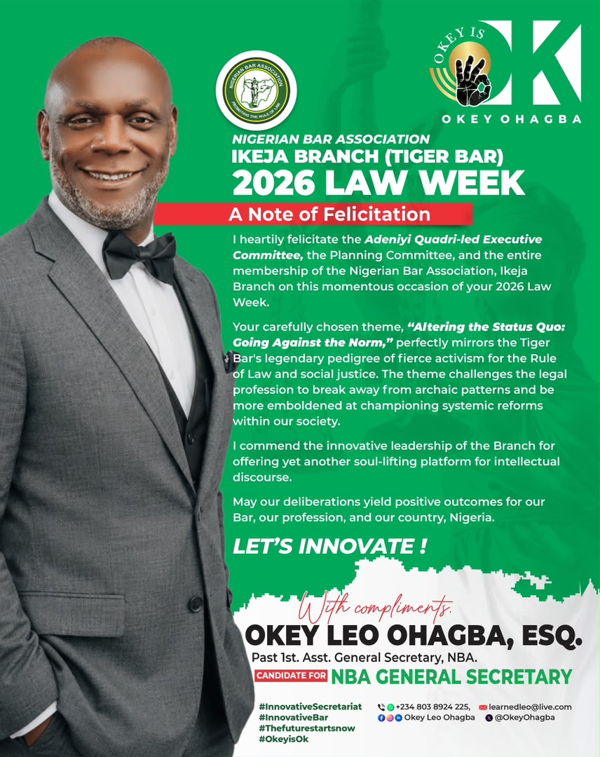 OKEY LEO OHAGBA, NBA GENERAL SECRETARY CANDIDATE, FELICITATES NBA IKEJA BRANCH ‘TIGER BAR’ AT 2026 LAW WEEK