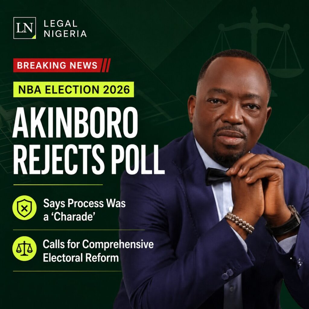 Akinboro Rejects 2026 NBA Poll, Says Alleged Failures Expose Urgent Need for Electoral Reform 1 4a3152c3 2d92 4a65 8b75 e17933d78d7f