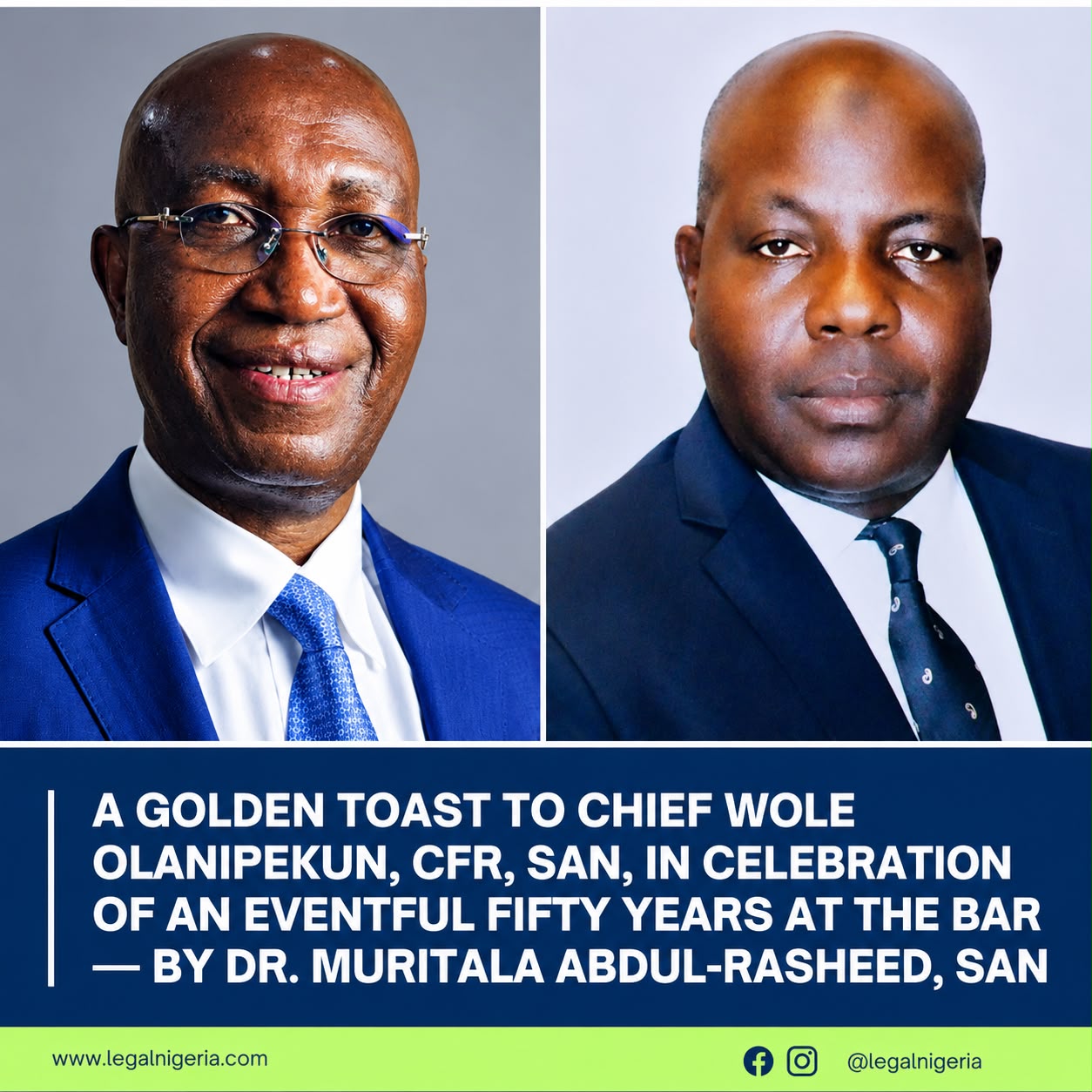 A Golden Toast to Chief Wole Olanipekun, CFR, SAN, in Celebration of an Eventful Fifty Years at the Bar — By Dr. Muritala Abdul-Rasheed, SAN