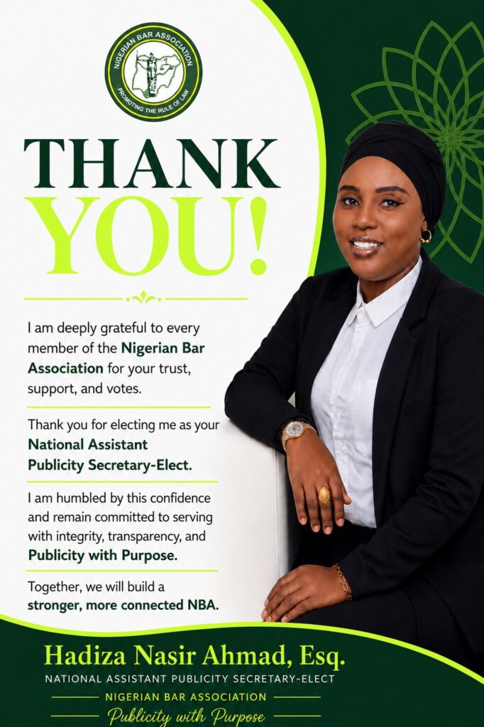 Hadiza Nasir Ahmad, NBA National Assistant Publicity Secretary-Elect, Thanks Lawyers for Mandate, Promises Integrity and Transparency 1 hadiza