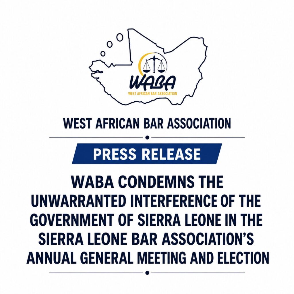 WABA Condemns Sierra Leone Government's Alleged Interference in Bar Association Election 1 09c79043 0e90 433c bf9a 4e03da50f7dd