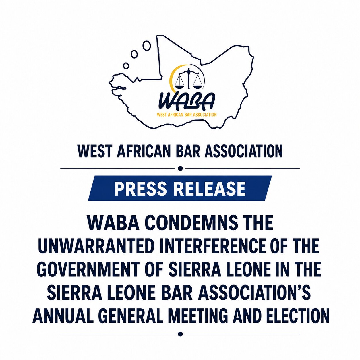 WABA Condemns Sierra Leone Government’s Alleged Interference in Bar Association Election