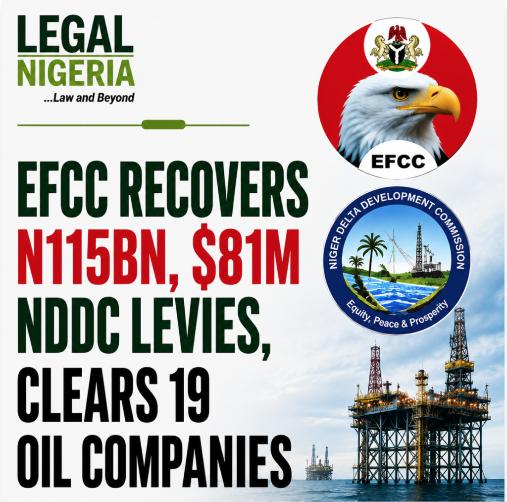 EFCC Recovers N115bn, $81m NDDC Levies, Clears 19 Oil Companies 1 Screenshot 2026 08 13 at 10.13.15
