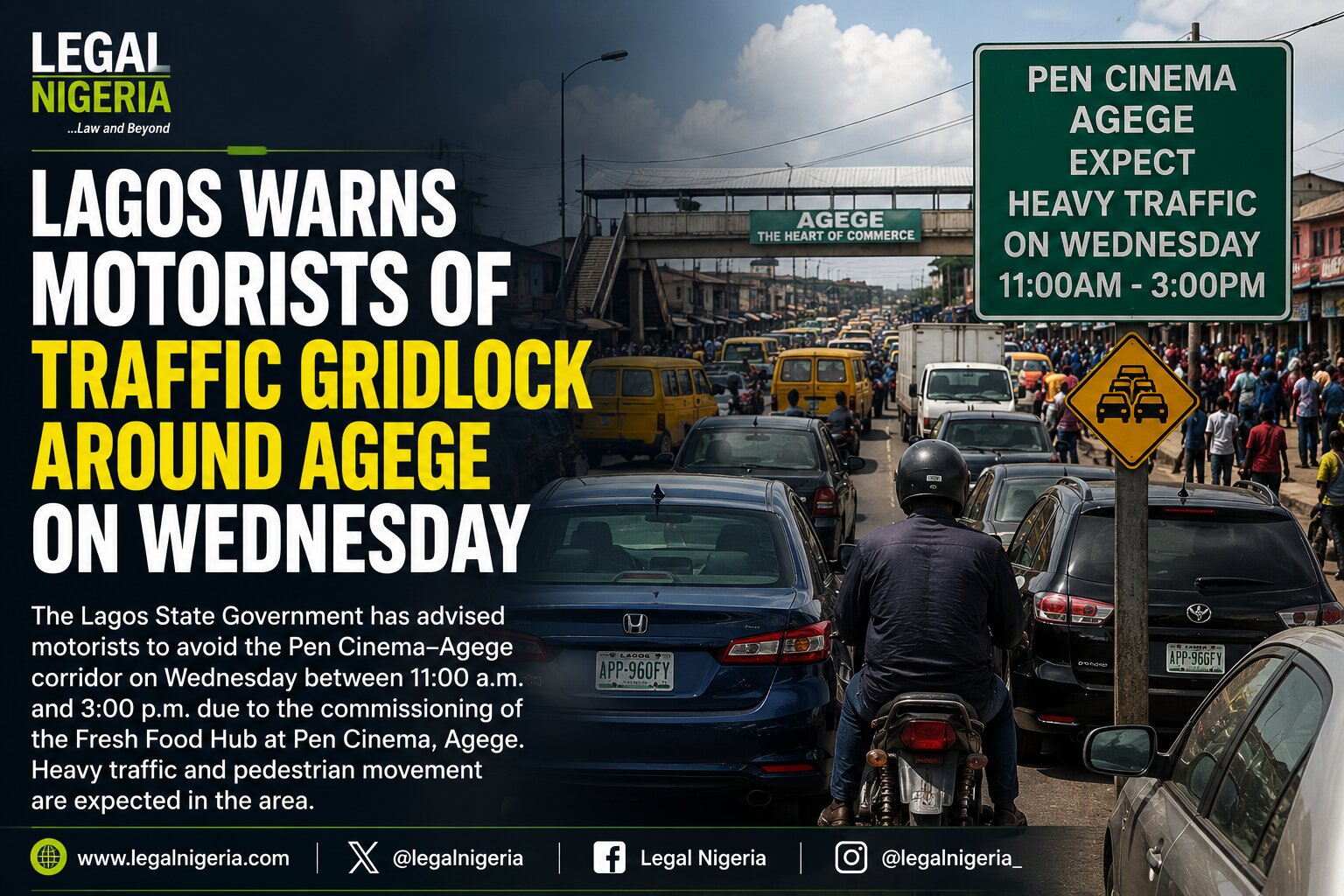 Lagos Warns Motorists of Traffic Gridlock Around Agege on Wednesday
