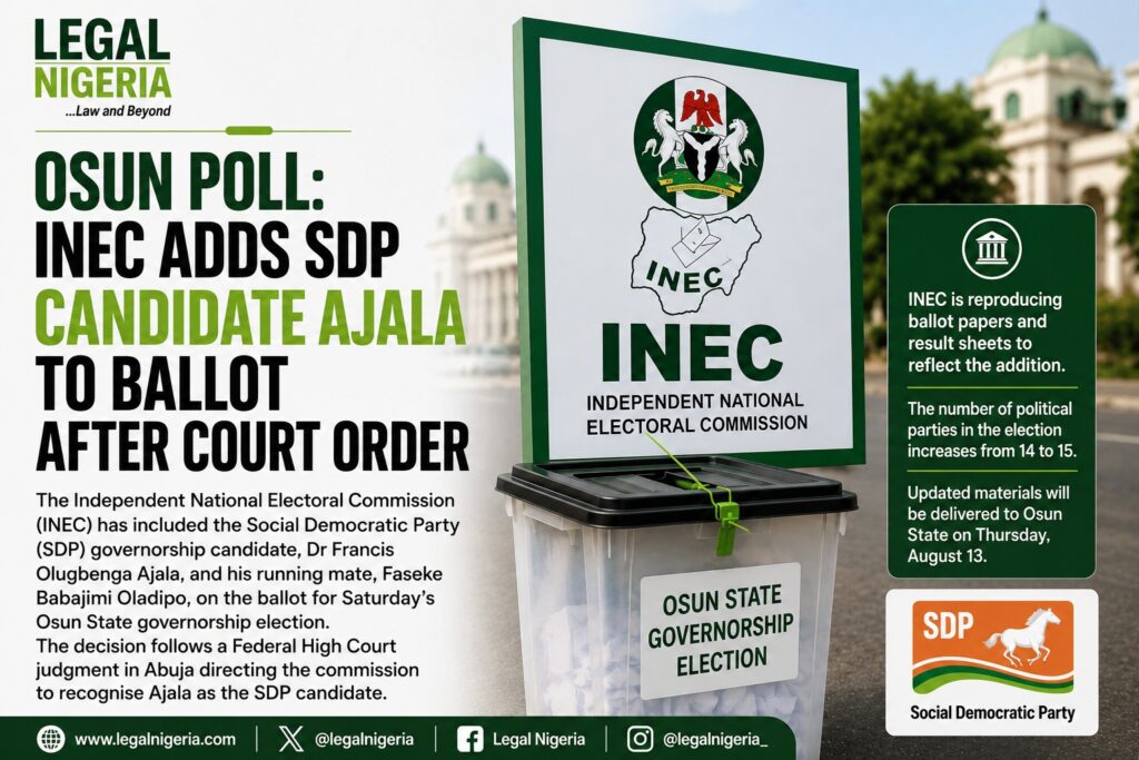 Osun Poll: INEC Adds SDP Candidate Ajala to Ballot After Court Order 1 legal nigeria osun inec ajala