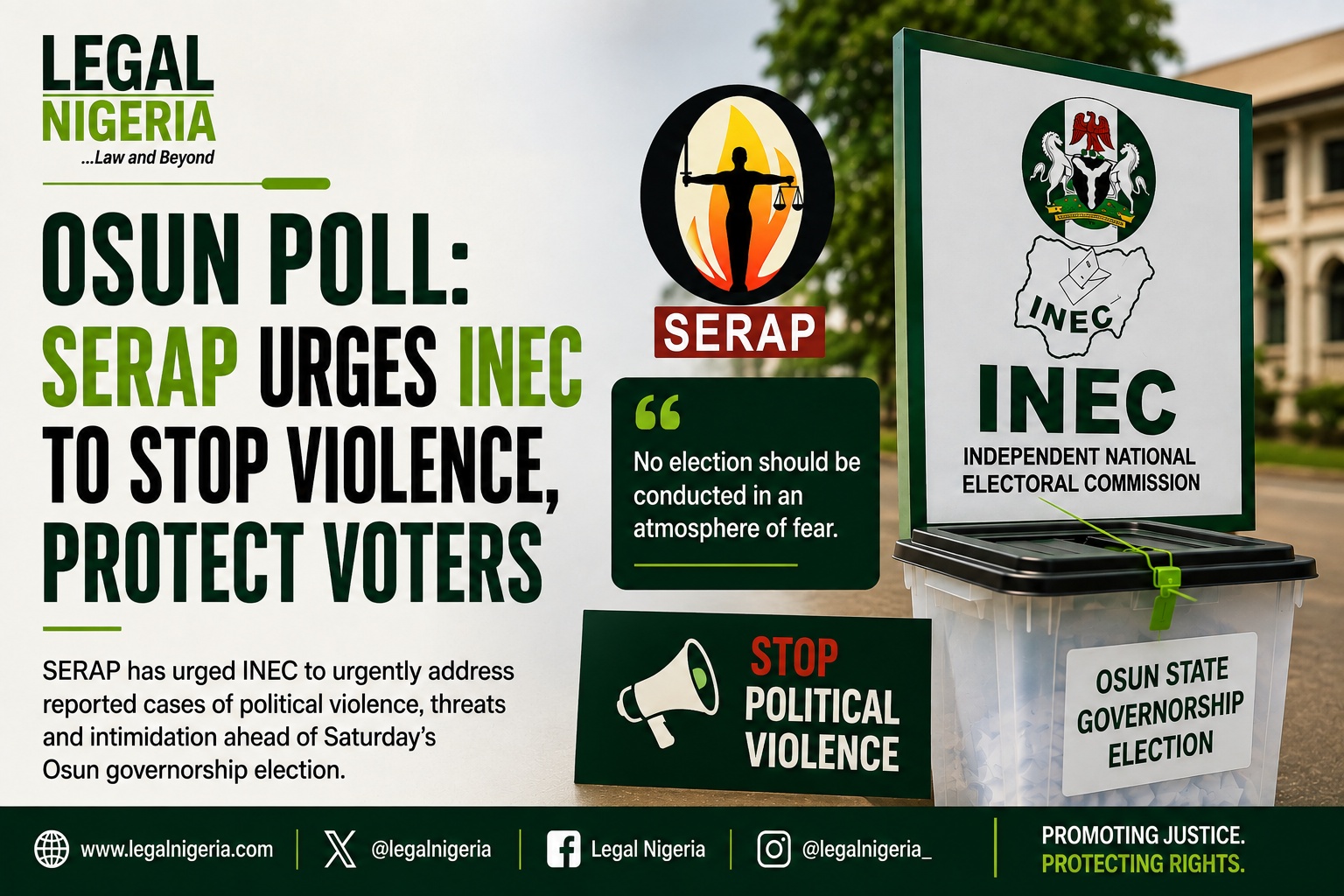 Osun Poll: SERAP Urges INEC to Stop Violence, Protect Voters