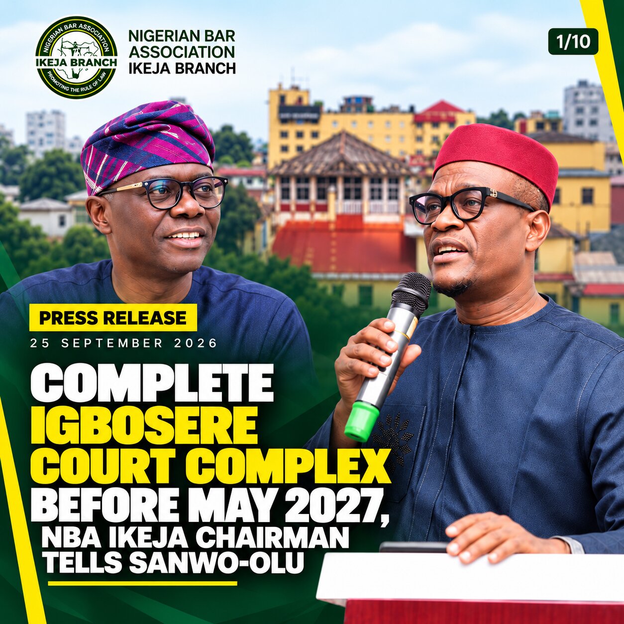 Complete Igbosere Court Complex Before May 2027, NBA Ikeja Chairman Tells Sanwo-Olu