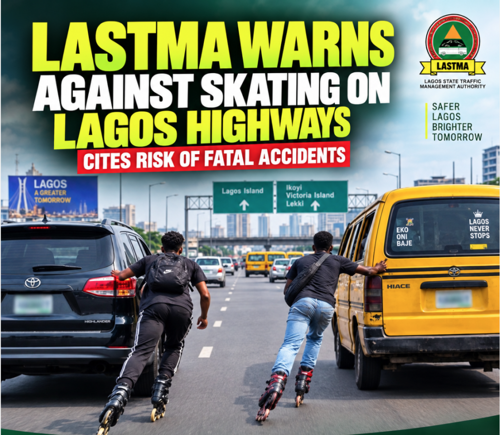 LASTMA Warns Against Skating on Lagos Highways, Cites Risk of Fatal Accidents 1 Screenshot 2026 09 20 at 16.42.45