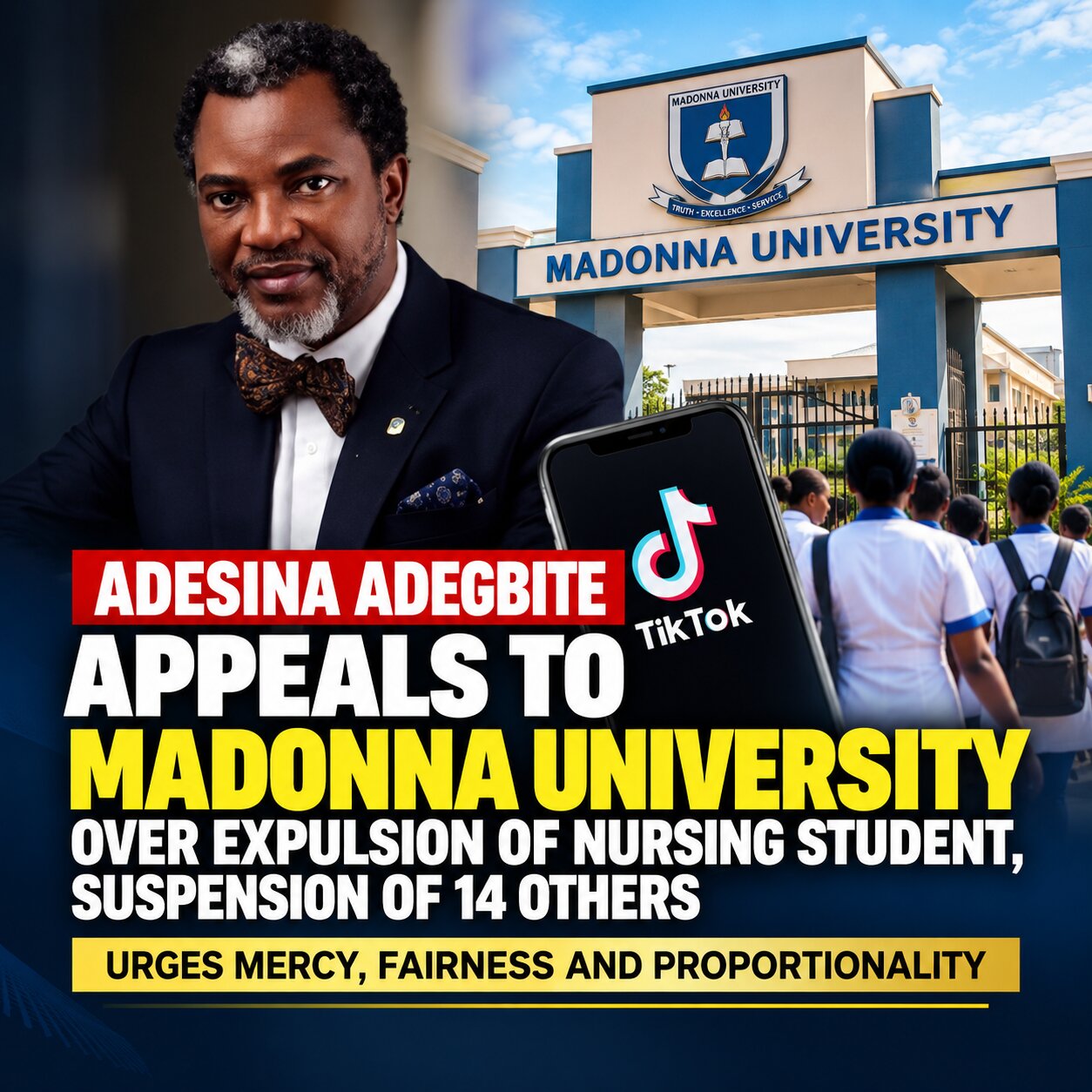 Adesina Adegbite Appeals to Madonna University to Reverse Expulsion, Review Suspension of 15 Nursing Students