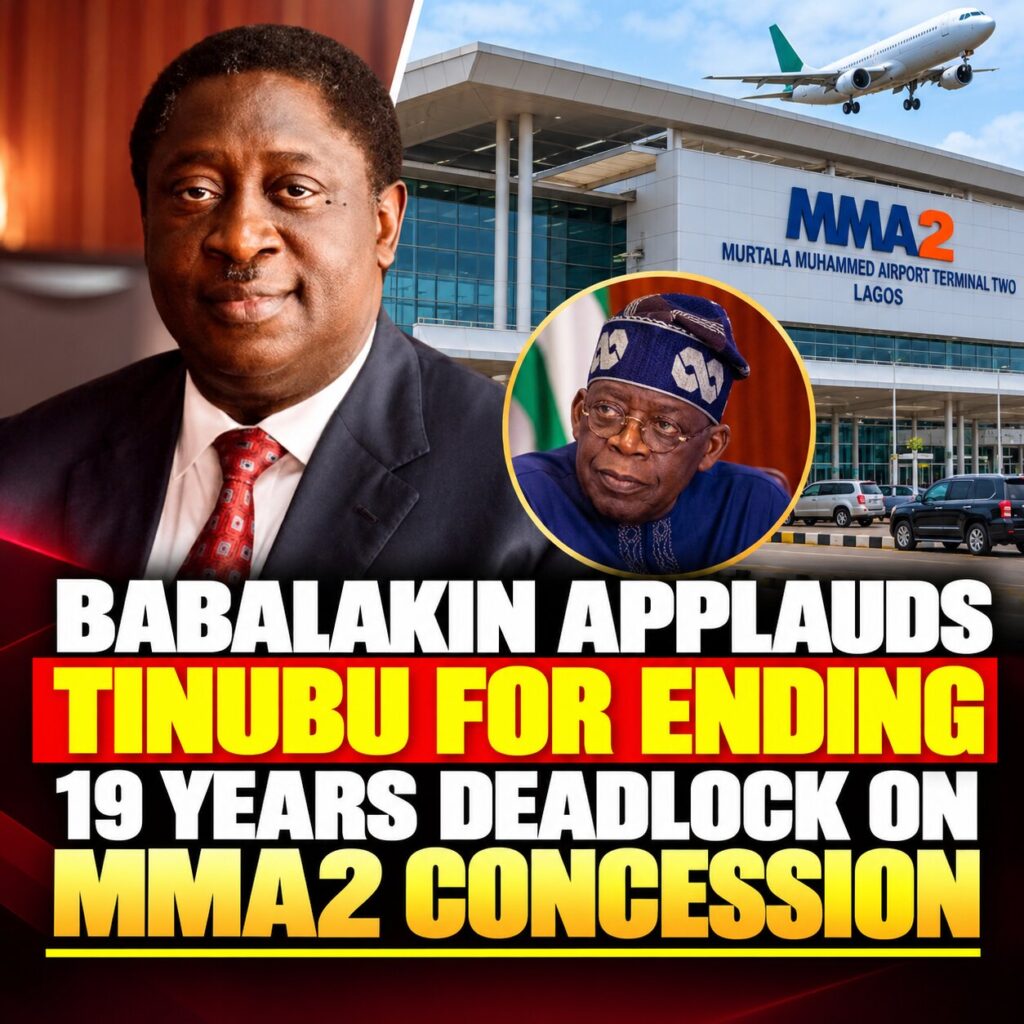 Babalakin Applauds Tinubu on MMA2 Concession