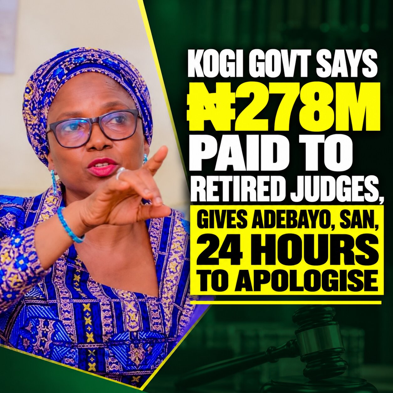 Kogi Govt Says ₦278m Paid to Retired Judges, Gives Adebayo, SAN, 24 Hours to Apologise